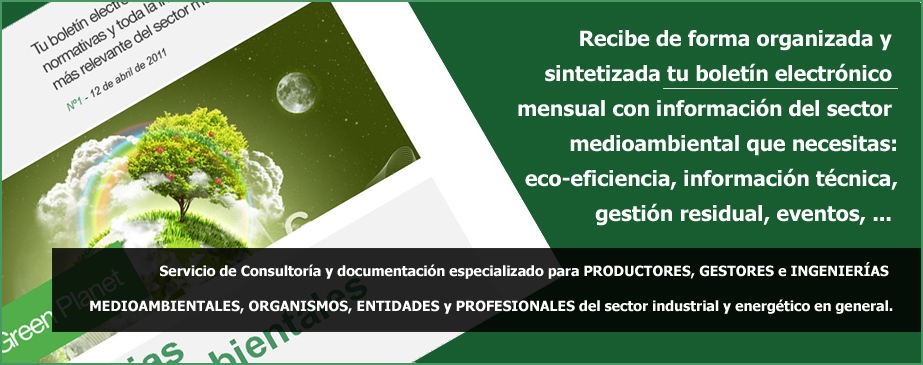 Boletín electrónico mensual con las nuevas normativas, documentación e información técnica, convocatorias y cursos de formación,  etc. para profesionales del sector medioambiental.